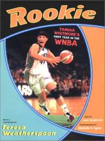 9780613267830-0613267834-Rookie : Tamika Whitmore's First Year in the Wnba