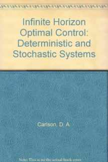 9780387542492-0387542493-Infinite Horizon Optimal Control: Deterministic and Stochastic Systems