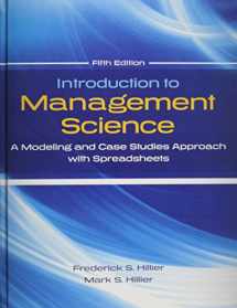 9780078024061-0078024064-Introduction to Management Science: A Modeling and Case Studies Approach with Spreadsheets