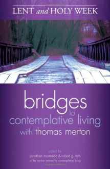 9781594712043-1594712042-Lent and Holy Week (Bridges to Contemplative Living)