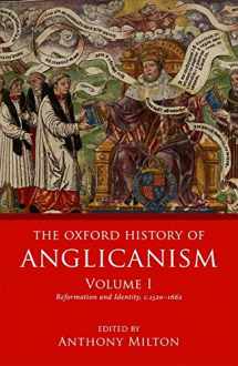 9780199639731-0199639736-The Oxford History of Anglicanism, Volume I: Reformation and Identity c.1520-1662