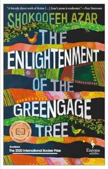 9781609455651-1609455657-The Enlightenment of the Greengage Tree: A Novel