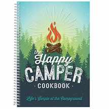 9781563835766-1563835762-The Happy Camper Cookbook