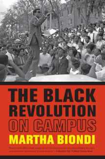 9780520282186-0520282183-The Black Revolution on Campus