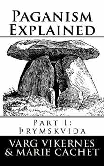 9781979385473-1979385475-Paganism Explained: Part I: Thrymskvida
