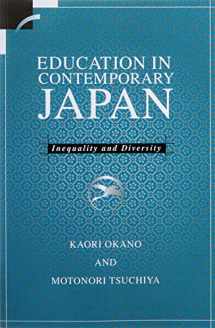 9780521626866-0521626862-Education in Contemporary Japan: Inequality and Diversity (Contemporary Japanese Society)