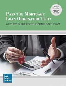 9780997562101-0997562102-Pass the Mortgage Loan Originator Test: A Study Guide for the NMLS SAFE Exam