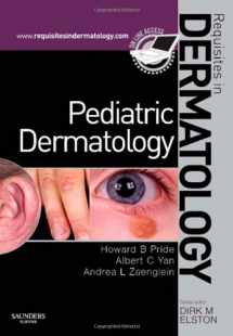 9780702030222-0702030228-Pediatric Dermatology: Requisites in Dermatology