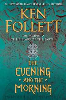9780525954989-0525954988-The Evening and the Morning (Kingsbridge)