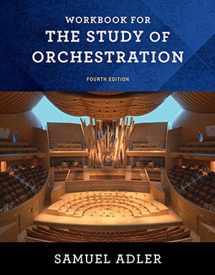 9780393283174-0393283178-Workbook for The Study of Orchestration