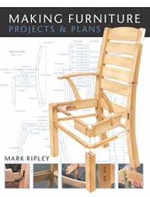 9781861085603-1861085605-Making Furniture: Projects & Plans