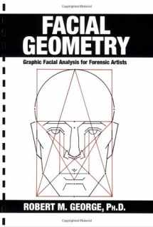 9780398077709-0398077703-Facial Geometry: Graphic Facial Analysis for Forensic Artists