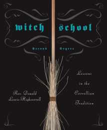 9780738713021-0738713023-Witch School Second Degree: Lessons in the Correllian Tradition