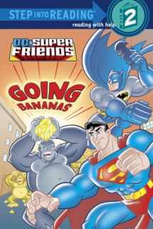 9780375856136-0375856137-Super Friends: Going Bananas (DC Super Friends) (Step into Reading)