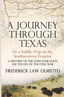 9781726725415-1726725413-A Journey through Texas: Or a Saddle-Trip on the Southwestern Frontier