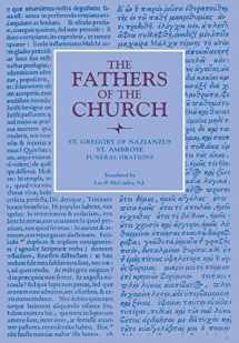 9780813214023-0813214025-Funeral Orations by Saint Gregory Nazianzen and Saint Ambrose. (Fathers of the Church a New Translation Volume 22)