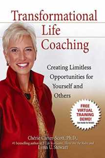 9780757306891-0757306896-Transformational Life Coaching: Creating Limitless Opportunities for Yourself and Others