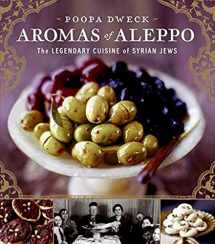 9780060888183-0060888180-Aromas of Aleppo: The Legendary Cuisine of Syrian Jews