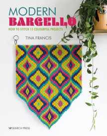 9781782218258-1782218254-Modern Bargello: How to stitch 15 colourful projects