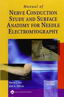 9780781758215-0781758211-Manual of Nerve Conduction Study and Surface Anatomy for Needle Electromyography