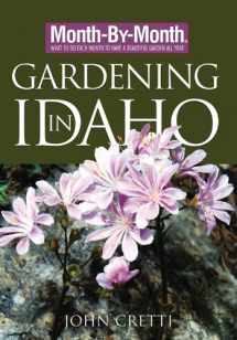 9781591863861-1591863864-Month-By-Month Gardening in Idaho