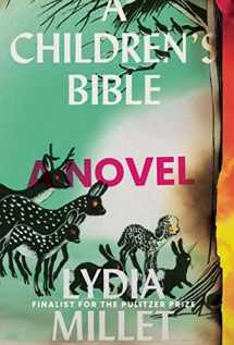 9781324005032-1324005033-A Children's Bible: A Novel