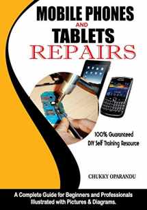 9789789534111-9789534116-Mobile Phones and Tablets Repairs: A Complete Guide for Beginners and Professionals (Smartphones and Tablets Repairs)