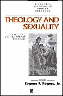 9780631212768-0631212760-Theology and Sexuality: Classic and Contemporary Readings