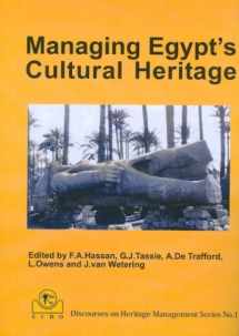 9781906137144-1906137145-Managing Egypt's Cultural Heritage (Egyptian Cultural Heritage Organisation Discourses on Heritage Management, 1)