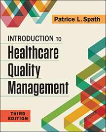 9781567939859-1567939856-Introduction to Healthcare Quality Management, Third Edition