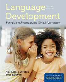 9781284022070-1284022072-Language Development: Foundations, Processes, and Clinical Applications