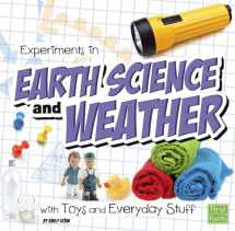 9781491450758-1491450754-Experiments in Earth Science and Weather with Toys and Everyday Stuff (Fun Science)