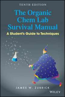 9781118875780-1118875788-The Organic Chem Lab Survival Manual: A Student's Guide to Techniques