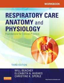 9780323085861-0323085865-Workbook for Respiratory Care Anatomy and Physiology: Foundations for Clinical Practice
