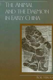 9780791452691-0791452697-The Animal and the Daemon in Early China (Suny Series in Chinese Philosophy & Culture)