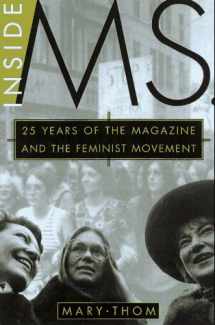 9780805037326-0805037322-Inside Ms.: 25 Years of the Magazine and the Feminist Movement