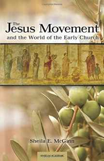 9781599821566-1599821567-The Jesus Movement and the World of the Early Church