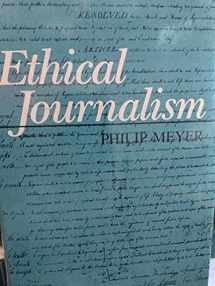 9780582286801-0582286808-Ethical Journalism: A Guide for Students, Practitioners, and Consumers