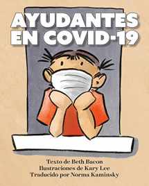 9780999825419-0999825410-AYUDANTES EN COVID-19: Una explicación objetiva pero optimista de la pandemia de coronavirus (Spanish Edition)