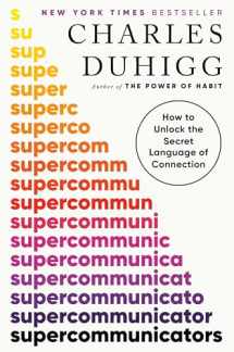 9780593243916-0593243919-Supercommunicators: How to Unlock the Secret Language of Connection