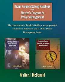 9781539125426-1539125424-Dealer Problem-Solving Handbook: For the Master's Program in Dealer Management