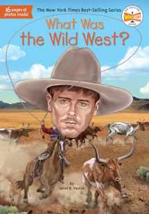 9780399544248-0399544240-What Was the Wild West?