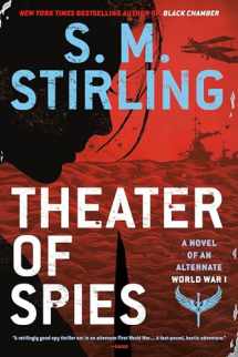 9780399586255-0399586253-Theater of Spies (A Novel of an Alternate World War)