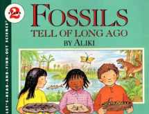 9780690048292-0690048297-Fossils Tell of Long Ago (Let's-Read-and-Find-Out Science 2)
