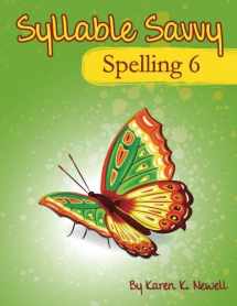 9780975499733-0975499734-Syllable Savvy Spelling - Level 6: THe Score Soaring Way to Spell