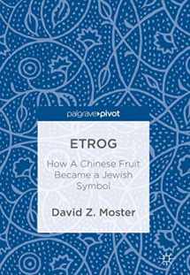 9783319737355-331973735X-Etrog: How A Chinese Fruit Became a Jewish Symbol
