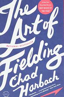 9780316126670-0316126675-The Art of Fielding: A Novel