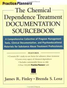 9780471312857-0471312851-The Chemical Dependence Treatment Documentation Sourcebook: A Comprehensive Collection of Program Management Tools, Clinical Documentation, and Psychoeducational Materials for Substance Abuse Treatment Professionals