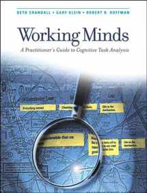 9780262532815-0262532816-Working Minds: A Practitioner's Guide to Cognitive Task Analysis (Mit Press)