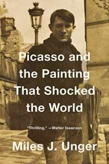 9781476794211-1476794219-Picasso and the Painting That Shocked the World